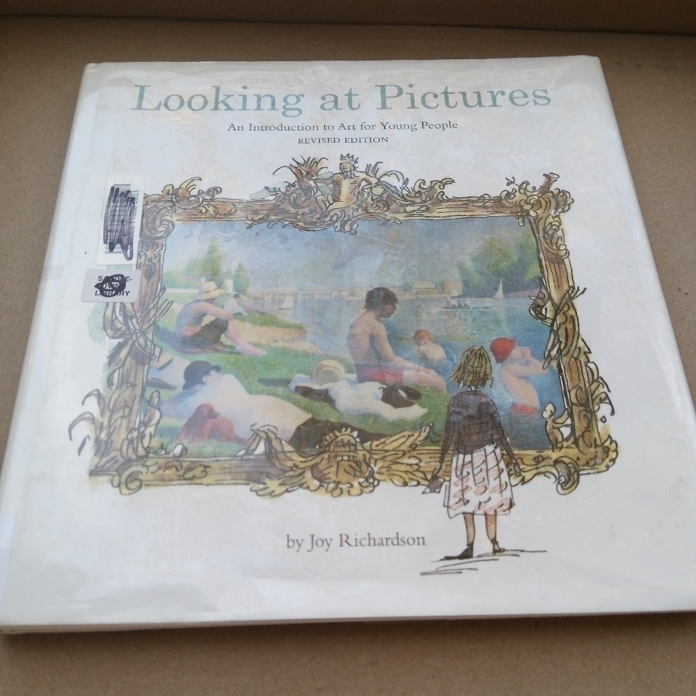 Looking at Pictures: Introduction to Art for Young People by Joy Richardson